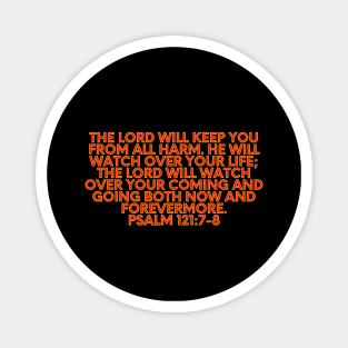 Bible Verse Psalm 121:7-8 Magnet